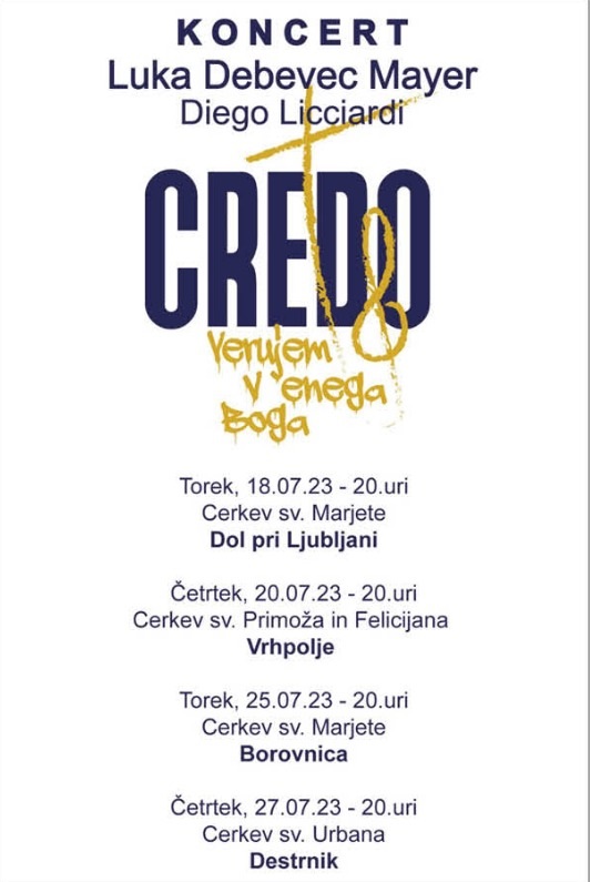 Koncert v Vrhpolju: Credo - verujem v enega Boga